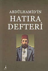 Abdülhamid’in Hatıra Defteri - Alter Yayıncılık