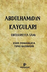 Abdülhamid’in Kayguları - 1