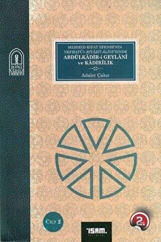 Abdülkadir-i Geylani ve Kadirilik 1-2 Cilt - 1