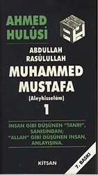Abdullah Rasulullah Muhammed Mustafa Aleyhisselam Cilt: 1 - 1