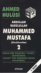 Abdullah Rasulullah Muhammed Mustafa Aleyhisselam Cilt: 2 - 1