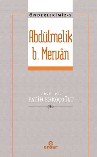 Abdülmelik B. Mervan - 1