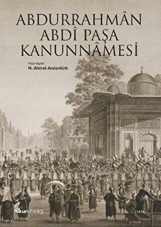 Abdurrahman Abdi Paşa Kanunnamesi - 1