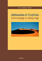 Abdüsselam el-’Uceyli’nin Edebi Kişiliği ve Hikayeciliği - 1