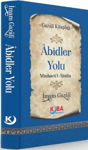 Abidler Yolu - Minhacü’l-Abidin - 1