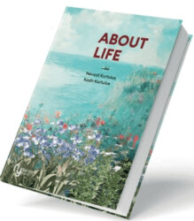 About Life - Nurzat Yayıncılık