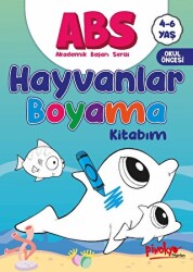 ABS 4-6 Yaş Hayvanlar Boyama Kitabım - 1