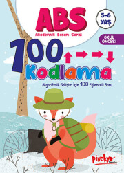 ABS 5-6 Yaş 100 Kodlama - Pinokyo Yayınları