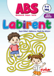 ABS 5-6 Yaş Labirent - Pinokyo Yayınları