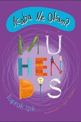 Acaba Ne Olsam? Mühendis - Tudem Yayınları