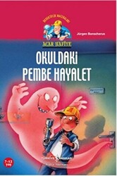 Acar Hafiye - Okuldaki Pembe Hayalet - 1