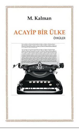 Acayip Bir Ülke - 1