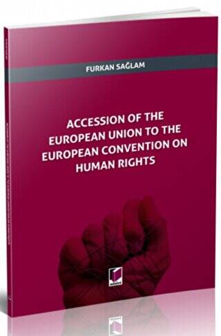 Accession of The European Union to The European Convention on Human Rights - 1
