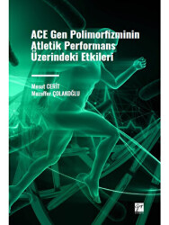 ACE Gen Polimofizminin Atletik Performans Üzerindeki Etkileri - 1