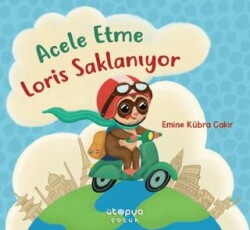Acele Etme Loris Saklanıyor - Ütopya Çocuk