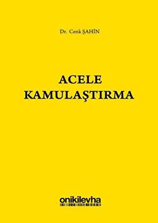 Acele Kamulaştırma - 1