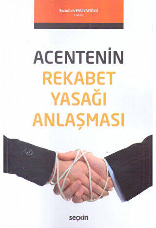 Acentenin Rekabet Yasağı Anlaşması - 1