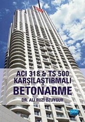 ACI 318 İle TS 500 Karşılaştırmalı Betonarme - 1