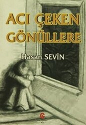 Acı Çeken Gönüllere - 1