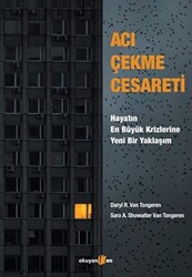 Acı Çekme Cesareti - 1