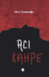 Acı Kahpe - 1