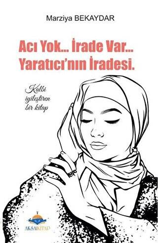 Acı Yok... İrade Var... Yaratıcı`nın İradesi - 1