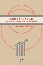 Açık Bankacılık Finansal Sistemin Dönüşümü - 1
