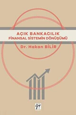 Açık Bankacılık Finansal Sistemin Dönüşümü - 1