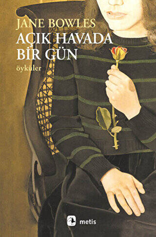 Açık Havada Bir Gün Öyküler - 1