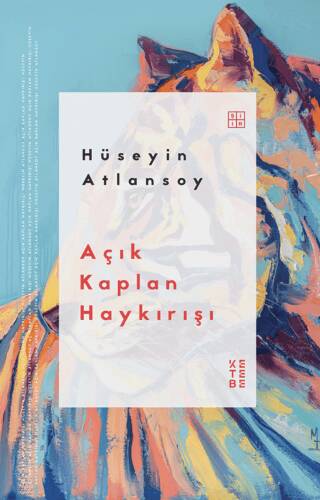 Açık Kaplan Haykırışı - 1