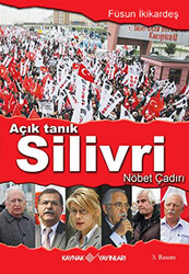 Açık Tanık Silivri Nöbet Çadırı - Kaynak Yayınları
