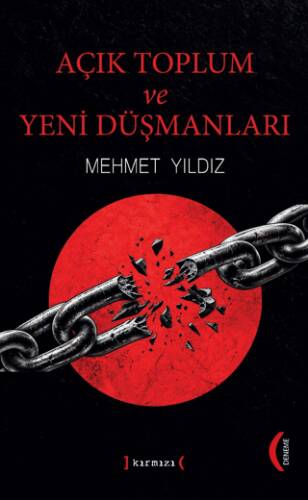 Açık Toplum ve Yeni Düşmanları - 1