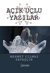 Açık Uçlu Yazılar - İkinci Adam Yayınları