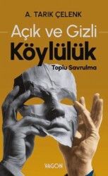 Açık ve Gizli Köylülük - Vagon Kitap