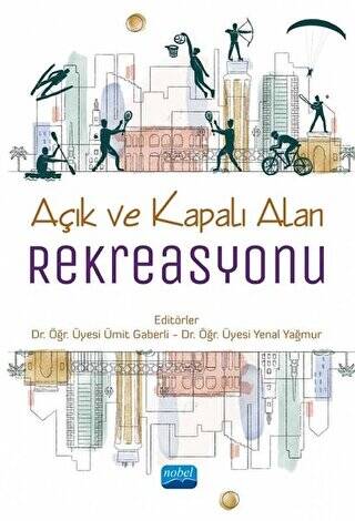 Açık ve Kapalı Alan Rekreasyonu - 1