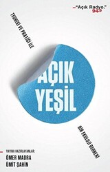 Açık Yeşil: Teorisi ve Pratiği ile Bir Ekoloji Rehberi - 1