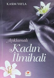 Açıklamalı Kadın İlmihali İLMHL-005 - Merve Yayınları