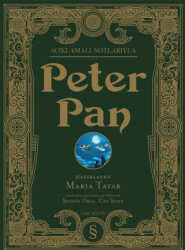 Açıklamalı Notlarıyla Peter Pan - 1