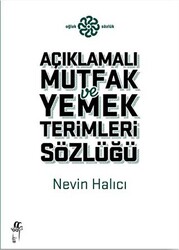 Açıklamalı Yemek ve Mutfak Terimleri Sözlüğü - 1