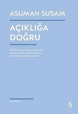 Açıklığa Doğru - 1