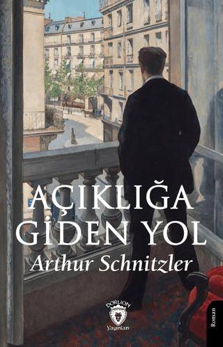 Açıklığa Giden Yol - 1