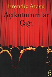 Açıkoturumlar Çağı - 1