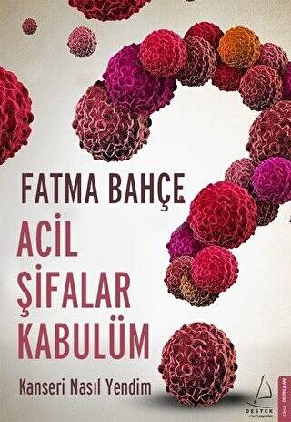 Acil Şifalar Kabulüm - 1