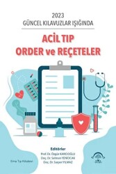 Acil Tıp Order ve Reçeteler - 1