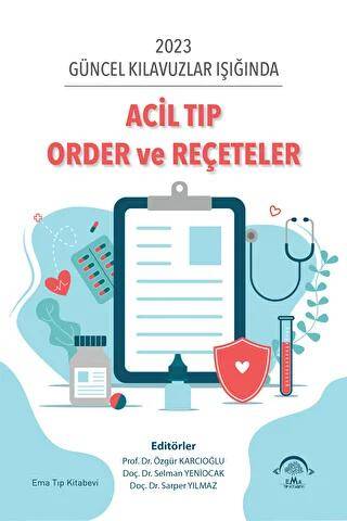 Acil Tıp Order ve Reçeteler - 1