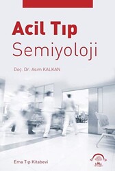 Acil Tıp Semiyoloji - 1