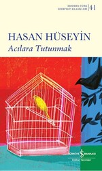 Acılara Tutunmak - 1