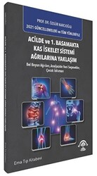 Acilde ve 1. Basamakta Kas İskelet Sistemi Ağrılarına Yaklaşım - 1