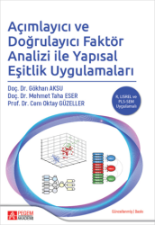 Açımlayıcı ve Doğrulayıcı Faktör Analizi ile Yapısal Eşitlik Uygulamaları - Pegem Akademi Yayıncılık