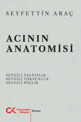 Acının Anatomisi - Cumhuriyet Kitapları